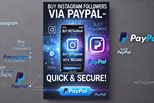 "Buy Instagram Followers via PayPal – Quick & Secure!"