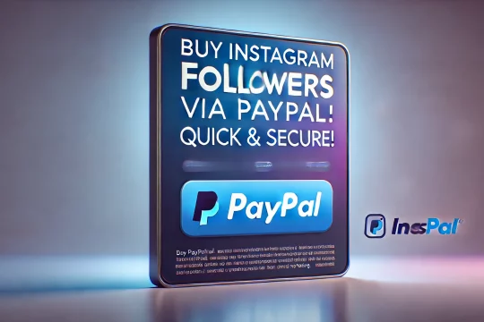Grow Instagram Followers Quickly with SocialBuddies via PayPal